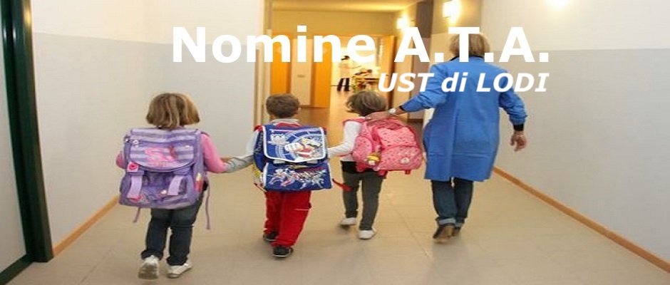 UST LODI CALENDARIO NOMINE ANNUALI PERSONALE ATA GRADUATORIA 24 MESI.