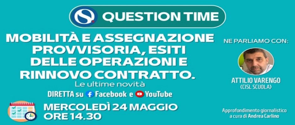 Esiti della mobilità e rinnovo CCNI su assegnazioni provvisorie e utilizzazioni, question time di Orizzonte Scuola il 24 maggio
