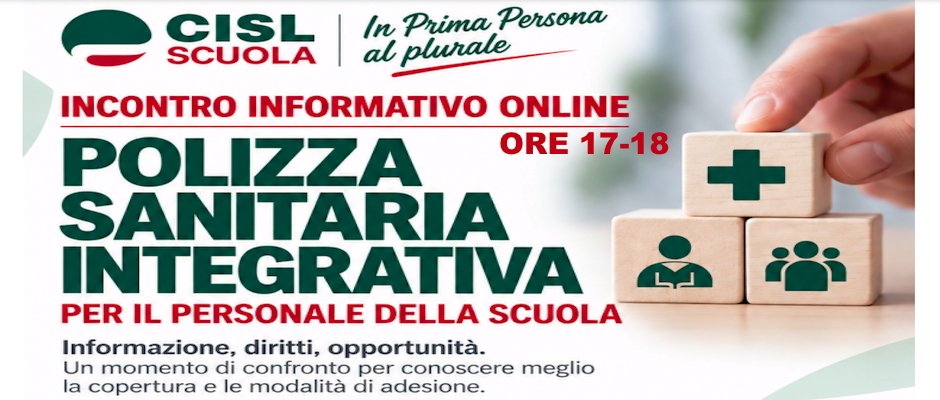 INCONTRO FORMATIVO ONLINE - POLIZZA SANITARIA CON RISORSE NUOVE E DEDICATE GRAZIE ALLA CONTRATTAZIONE: apertura del sistema per l'adesione del personale interessato.